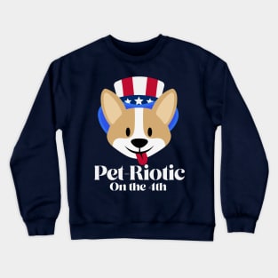 Pet-Riotic on the 4th of July Dog, Pet Crewneck Sweatshirt